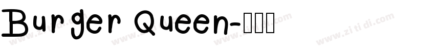 Burger Queen字体转换